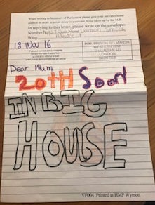 Another letter, written on prison paper in felt tip, to his mother before Smith’s 20th birthday in 2017