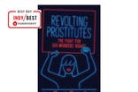 revolting-prostitues-international-womens-day-books-indybest.jpg