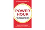 Power Hour by Adrienne Herbert