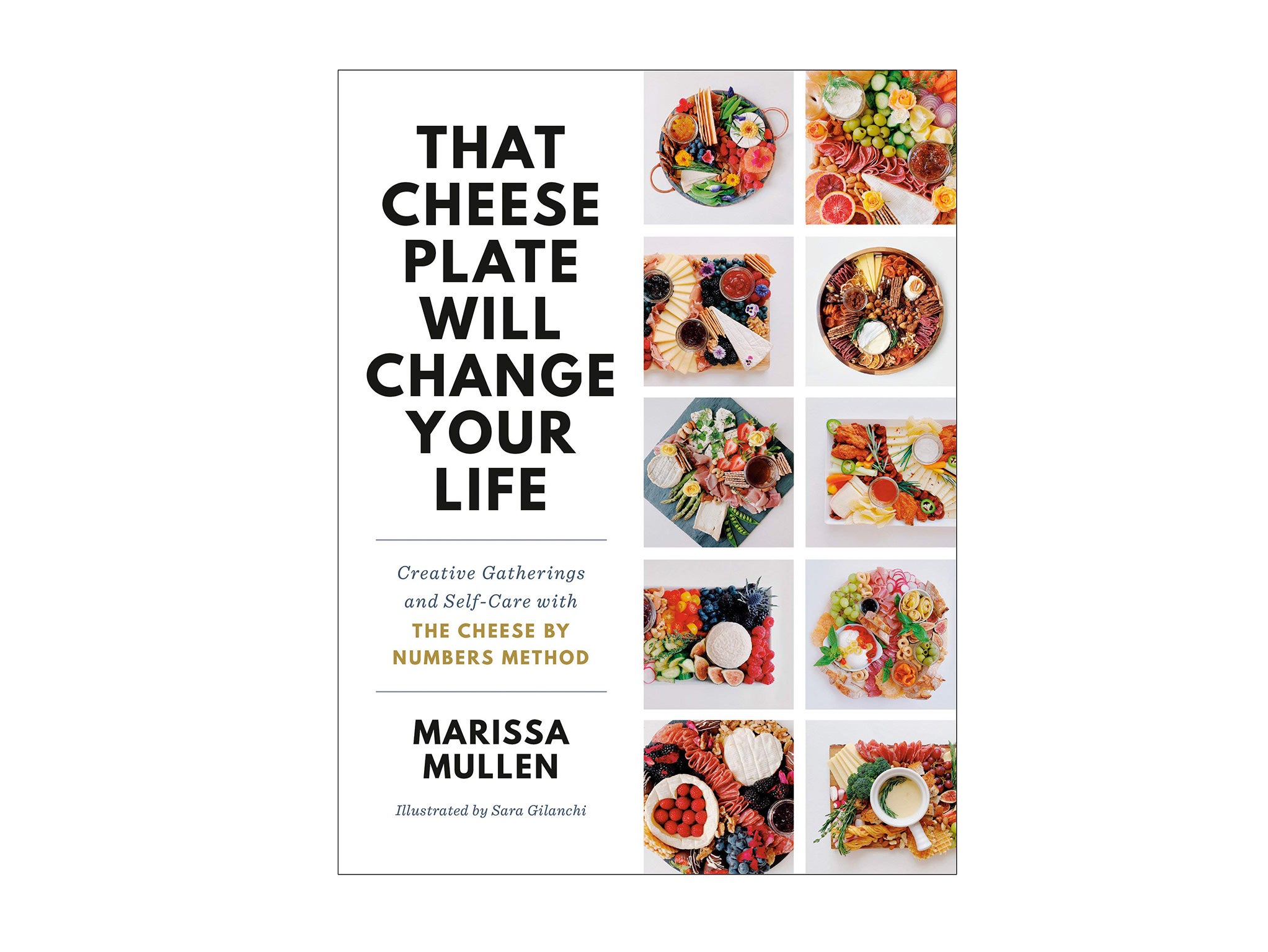 That Cheese Plate Will Change Your Life by Marissa Mullen