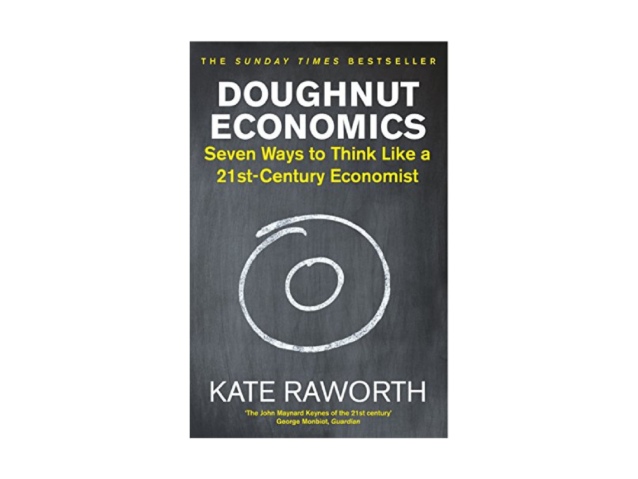 Doughnut Economics Kate Raworth