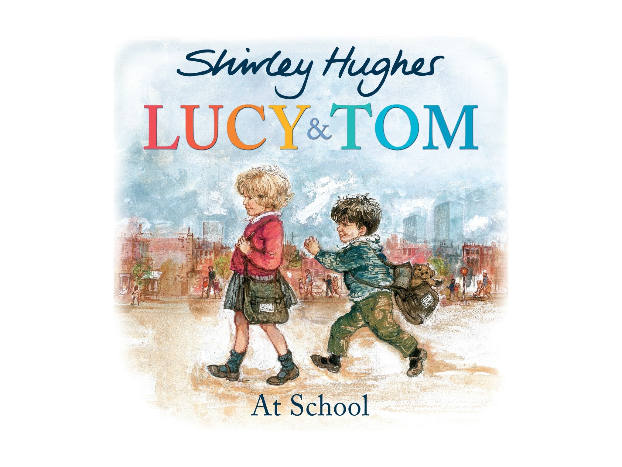 Lucy and Tom at School by Shirley Hughes, published by Red Fox indybest