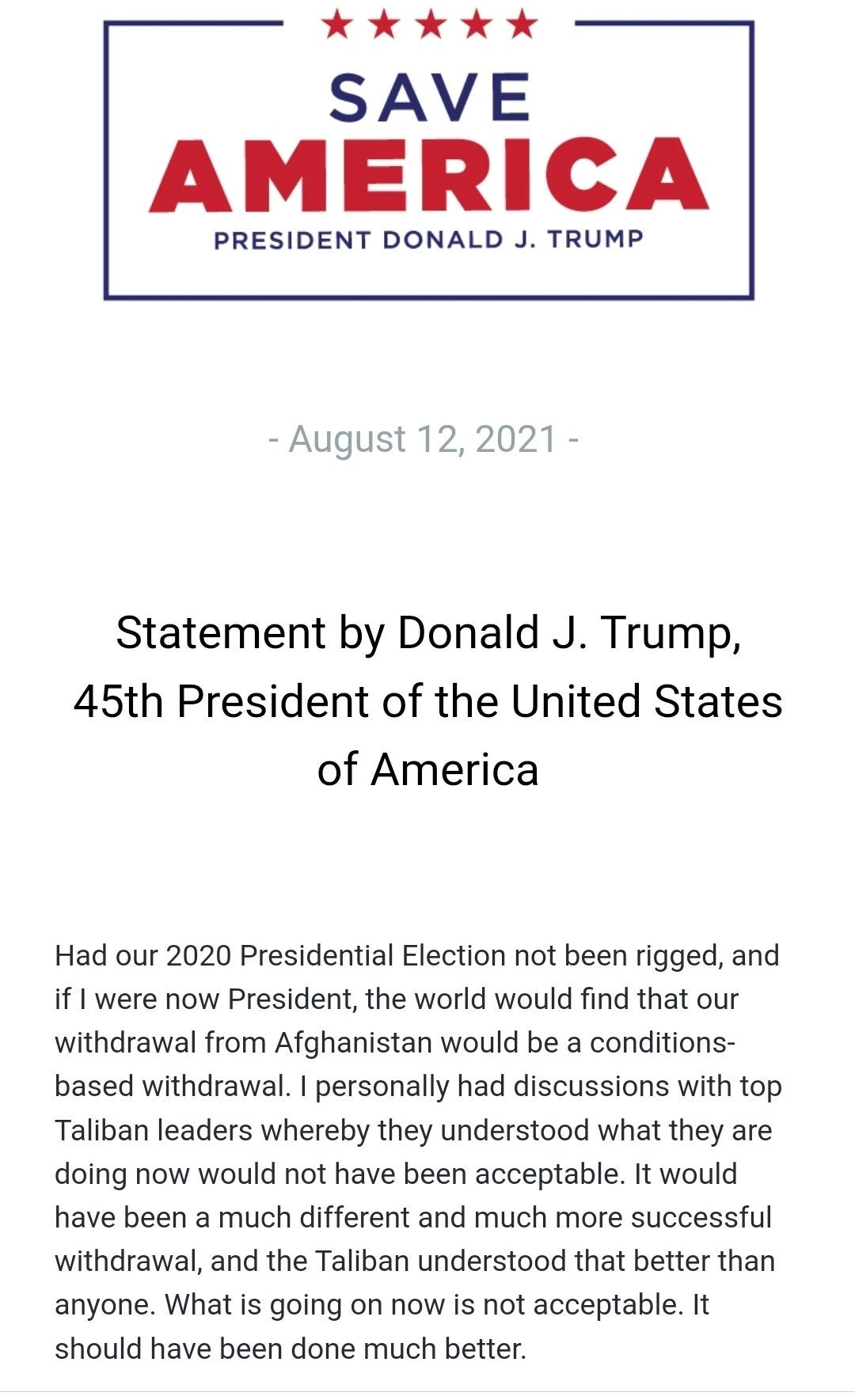 The first of Mr Trump’s statements attacking Joe Biden over Afghanistan on August 12