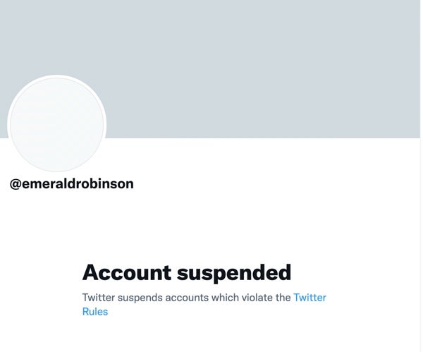 Emerald Robinson’s Twitter account was suspended for repeatedly violating policy