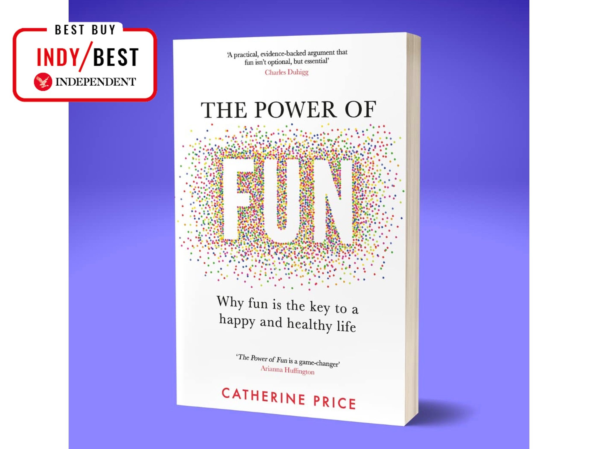 ‘The Power of Fun’ by Catherine Price, indybest