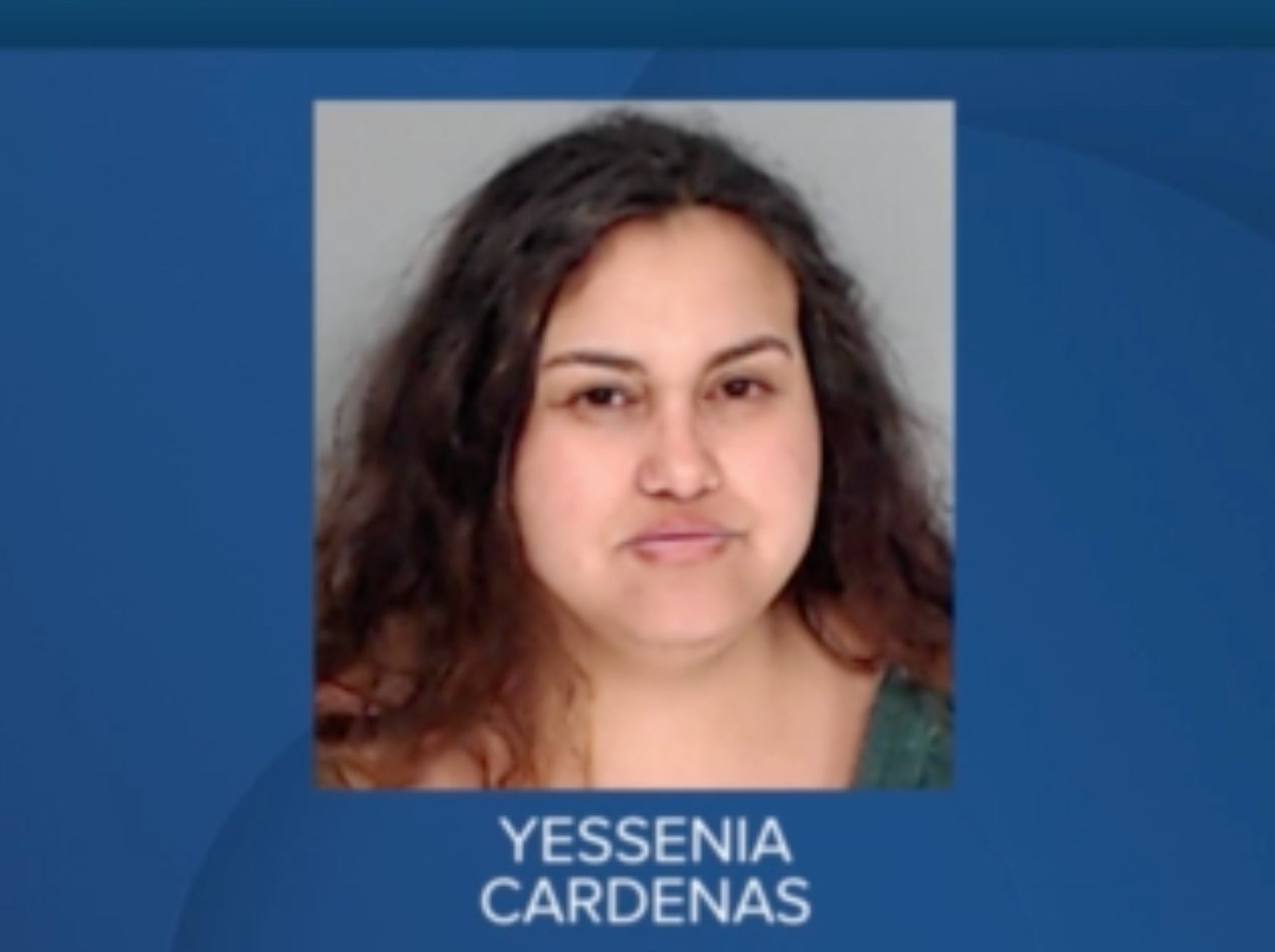 Police have accused Yessenia Cardenas, 25, of trying to give her baby away to pedestrians in Corpus Christi, Texas