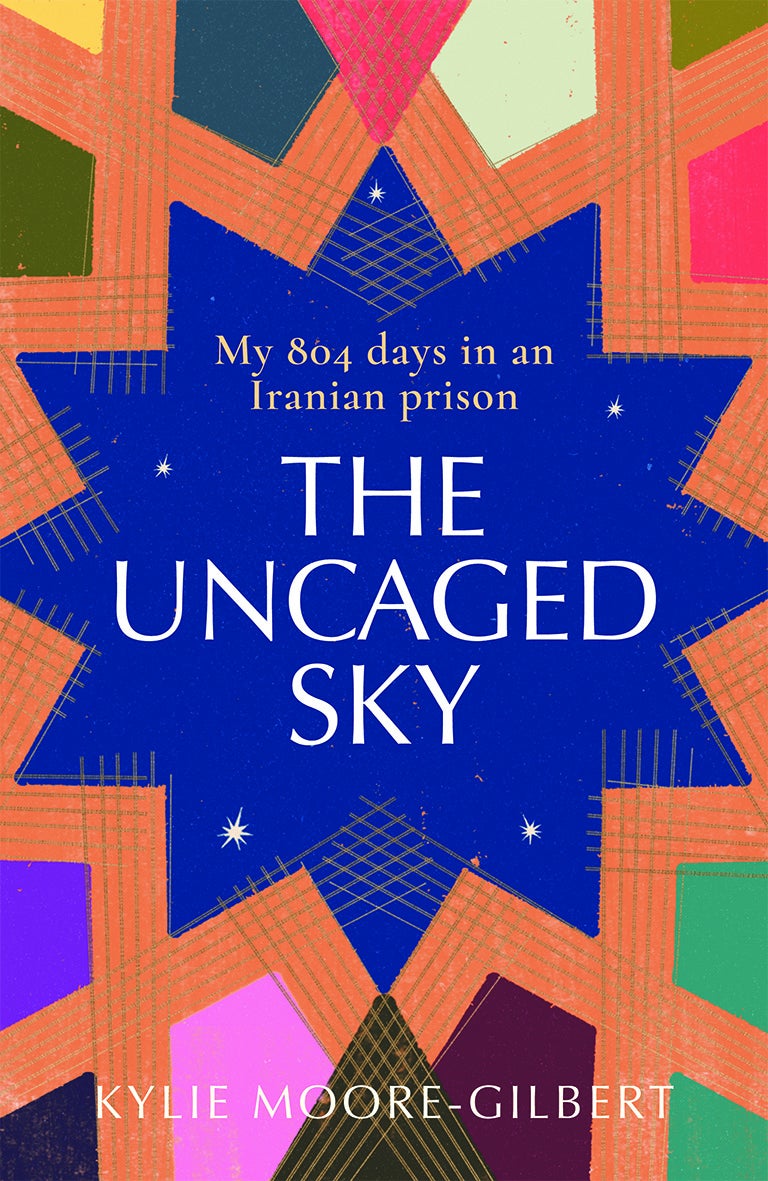 The British-Australian academic writes about her ordeal in her new book, ‘The Uncaged Sky’