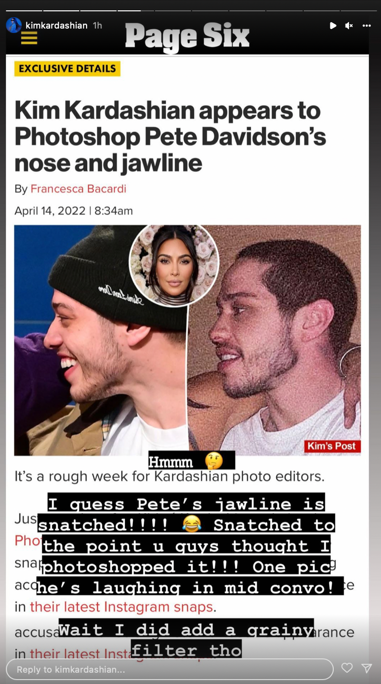 Kardashian denied claims that edited boyfriend Pete Davidson’s jawline and nose