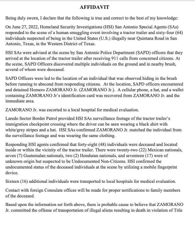 An affidavit from a Homeland Security Investigations division agent detailing the arrest of Homero Zamorano, the alleged driver of a semi-truck in which 53 smuggled migrants died of heat-related injuries.