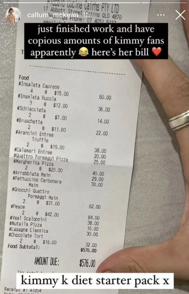 A waiter at an Italian restaurant in Cairns claims Kim Kardashian ordered AU$576 worth of food