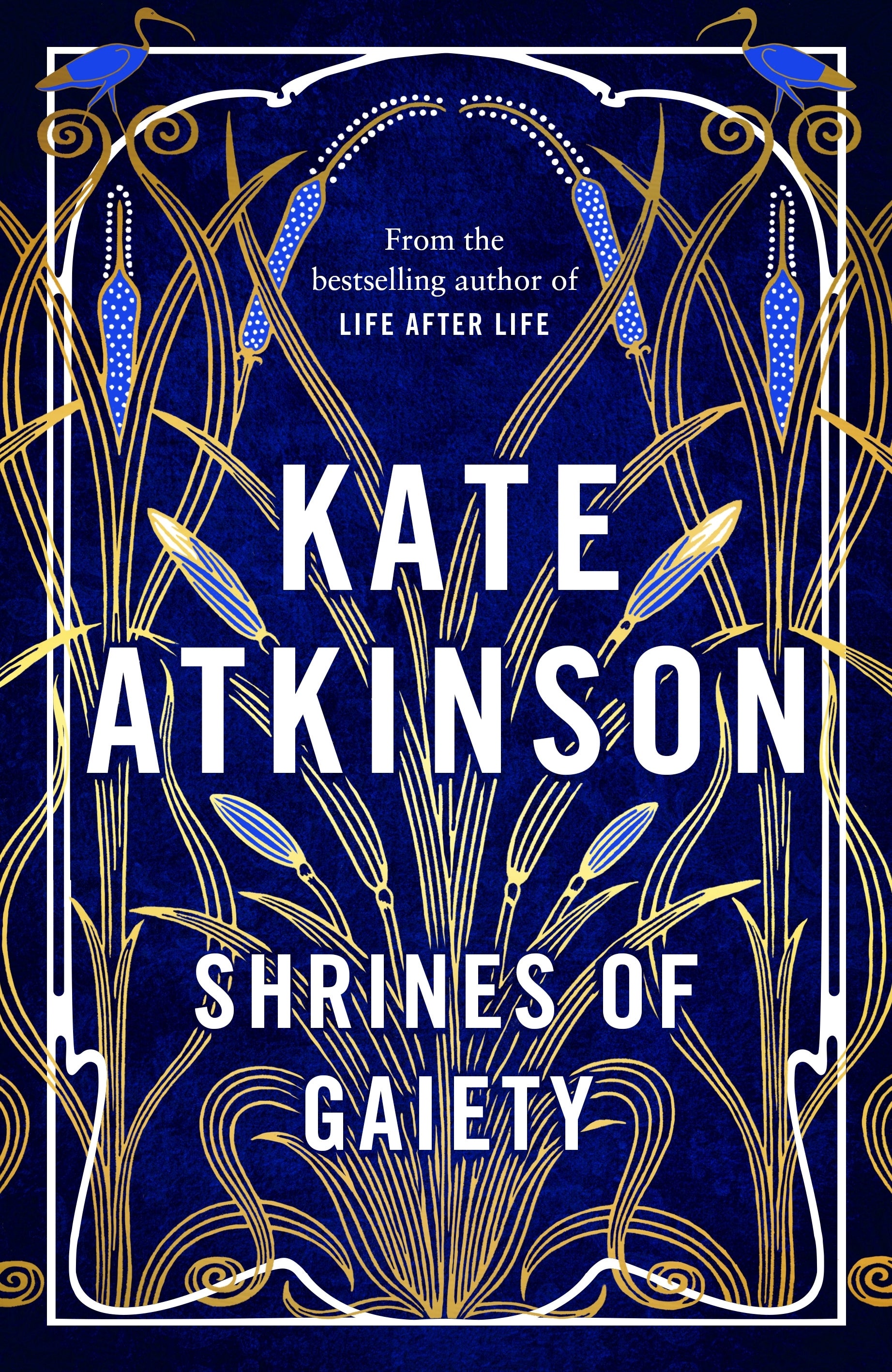 ‘Shrines of Gaiety’ by Kate Atkinson