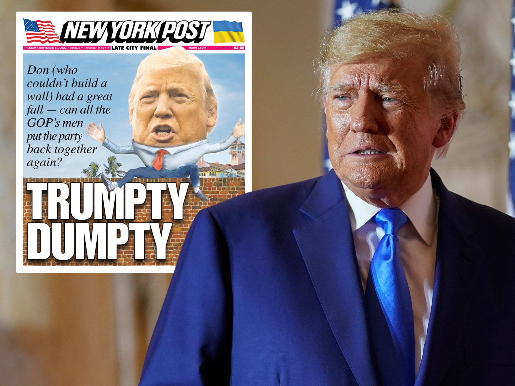 “TRUMPTY DUMPTY,” read the front page in bold letters as a cartoon of the 45th president showed him appearing as Humpty Dumpty precariously perched on a brick wall