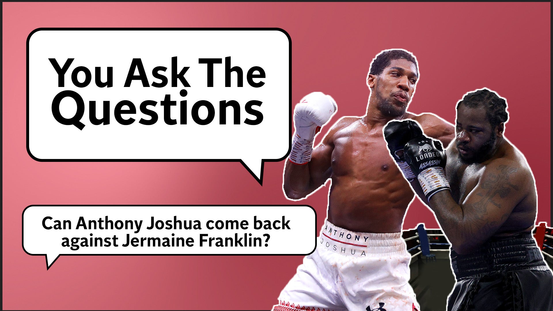 Can Anthony Joshua fight his way back to the top of boxing? | You Ask The Questions