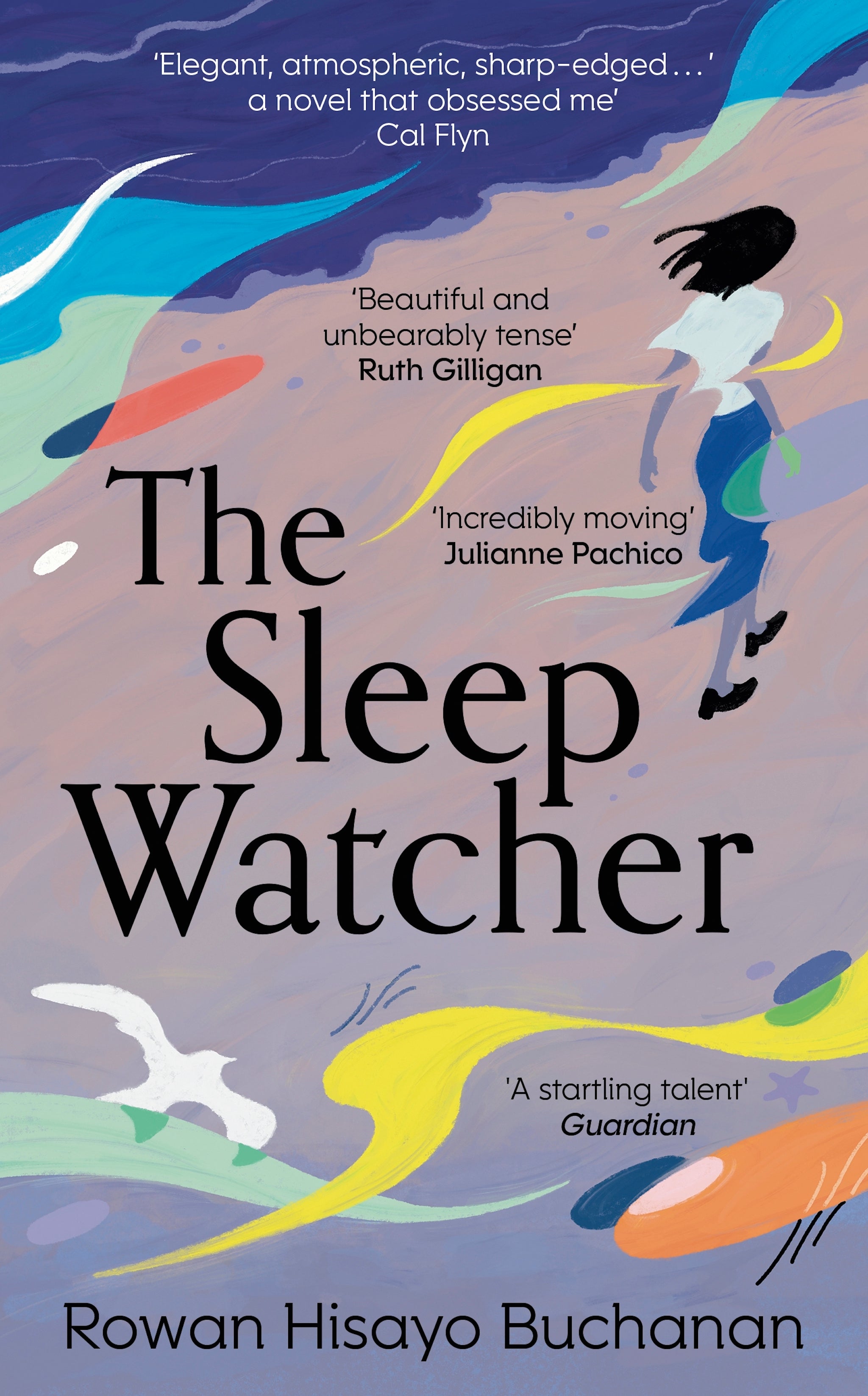 ‘The Sleep Watcher’ is Buchanan’s third novel