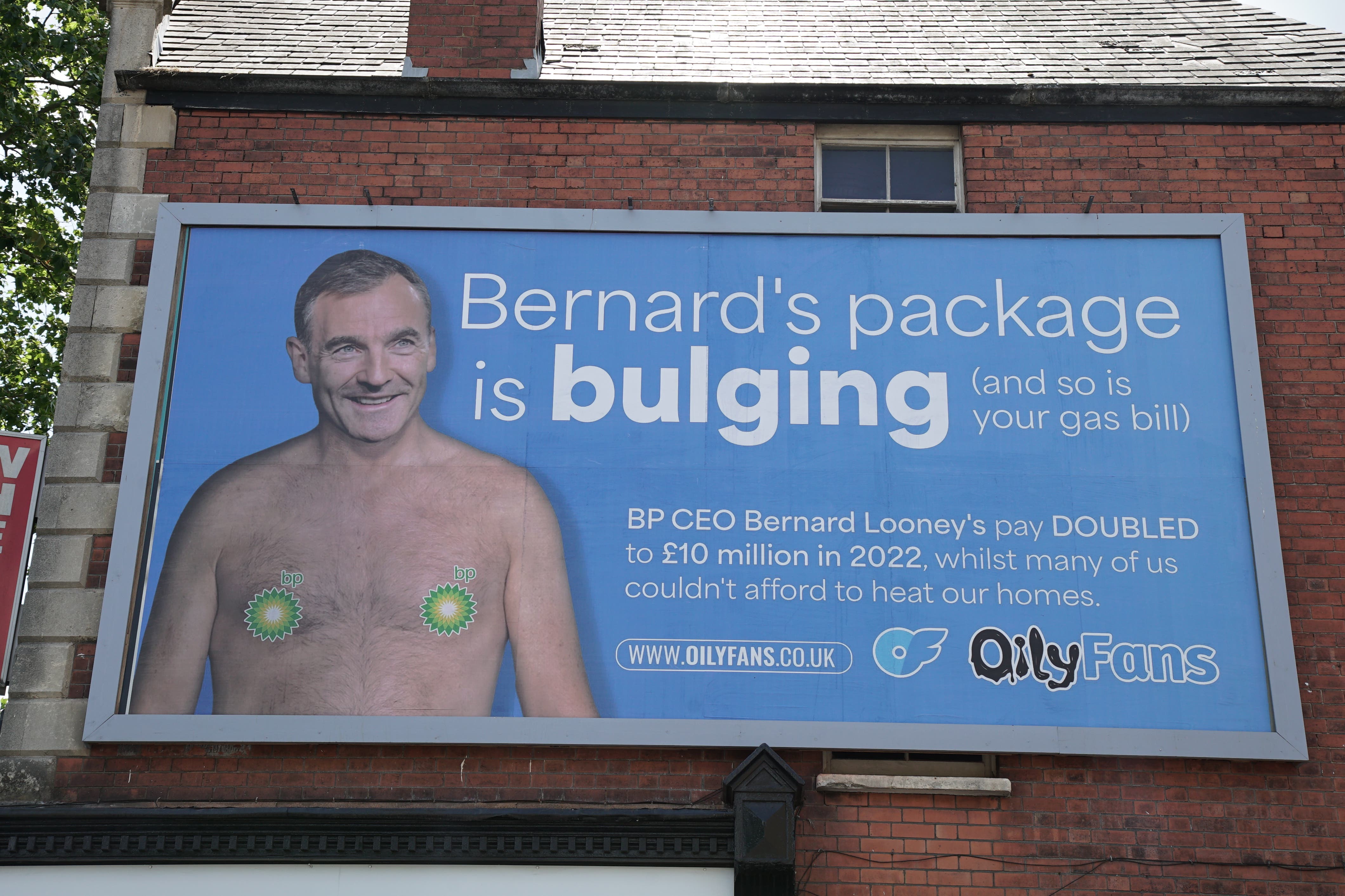 The billboards have replaced an OnlyFans model selling her page with a depiction of BP’s CEO Bernard Looney (Global Witness/PA)