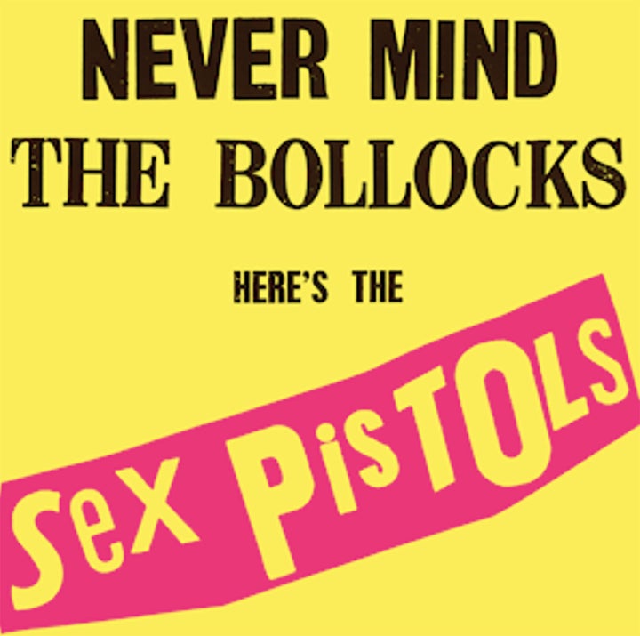 All mouth and no trousers: ‘Never Mind the Bollocks, Here’s the Sex Pistols’