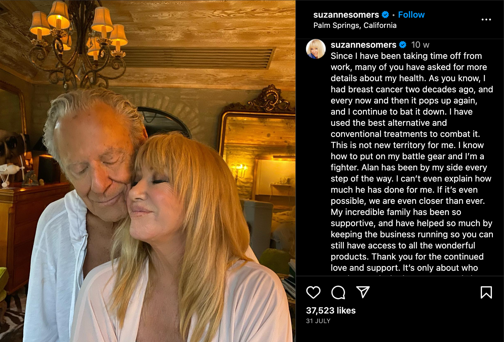 Suzanne Somers shared a post about her health in July