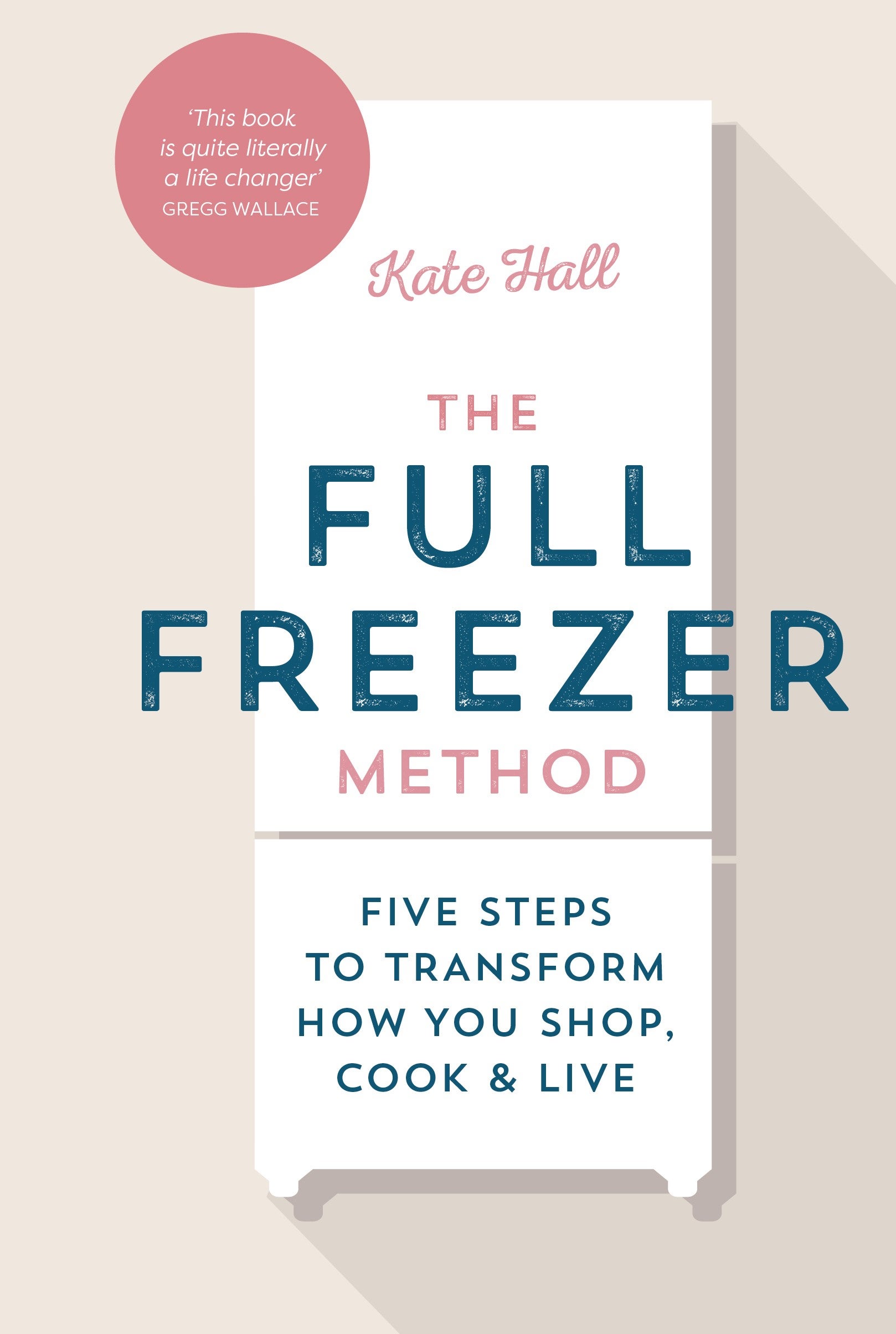 Cool offerings: Kate Hall’s book will teach you how to make the most of your freezer