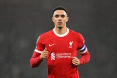 Liverpool suffer Trent Alexander-Arnold injury setback ahead of Carabao Cup final