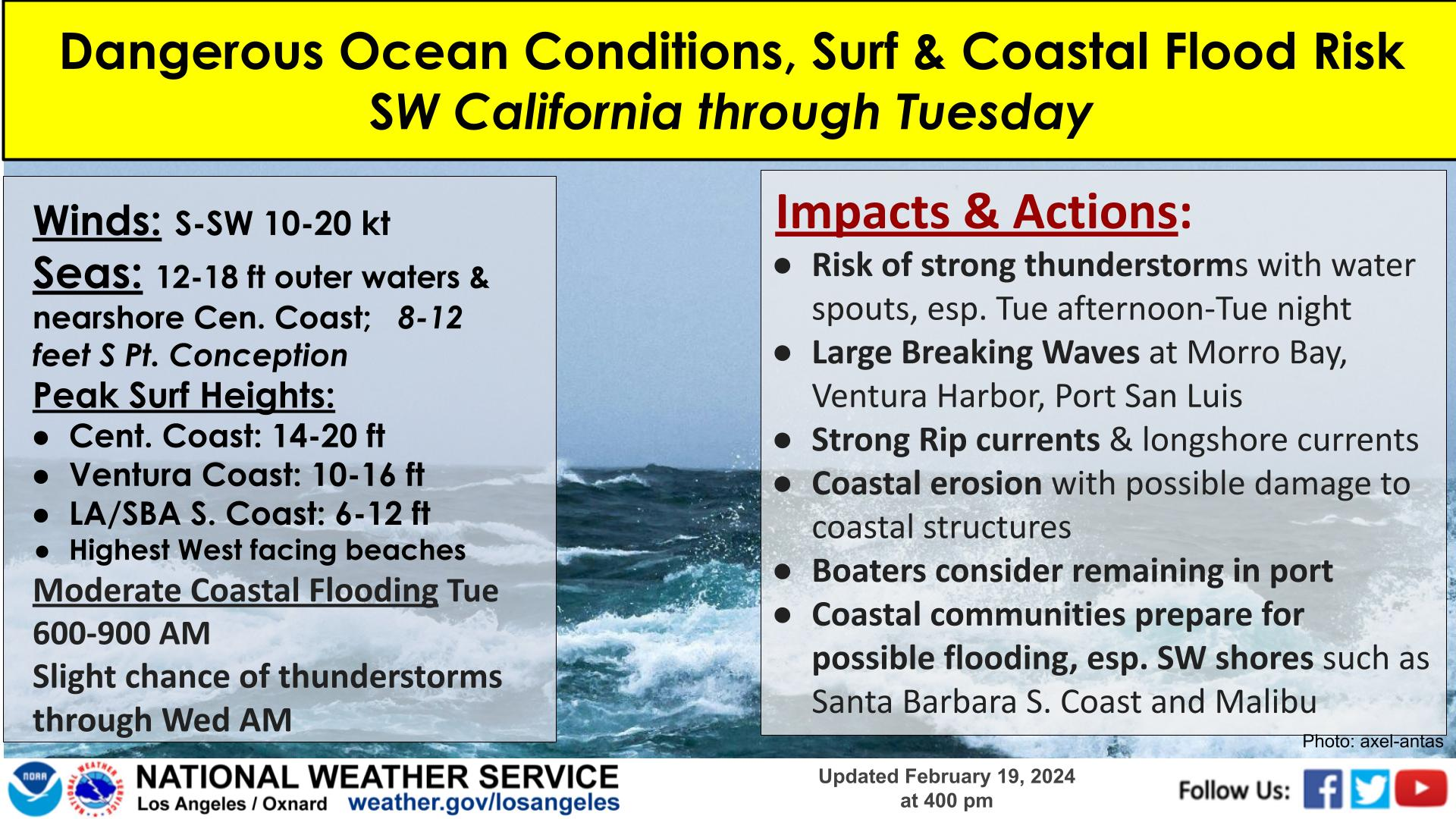 California residents should avoid coastal areas if possible through Wednesday, officials say