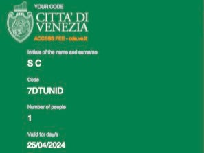 Admission ticket: Permit to enter the historic core of Venice on the day the new scheme takes effect