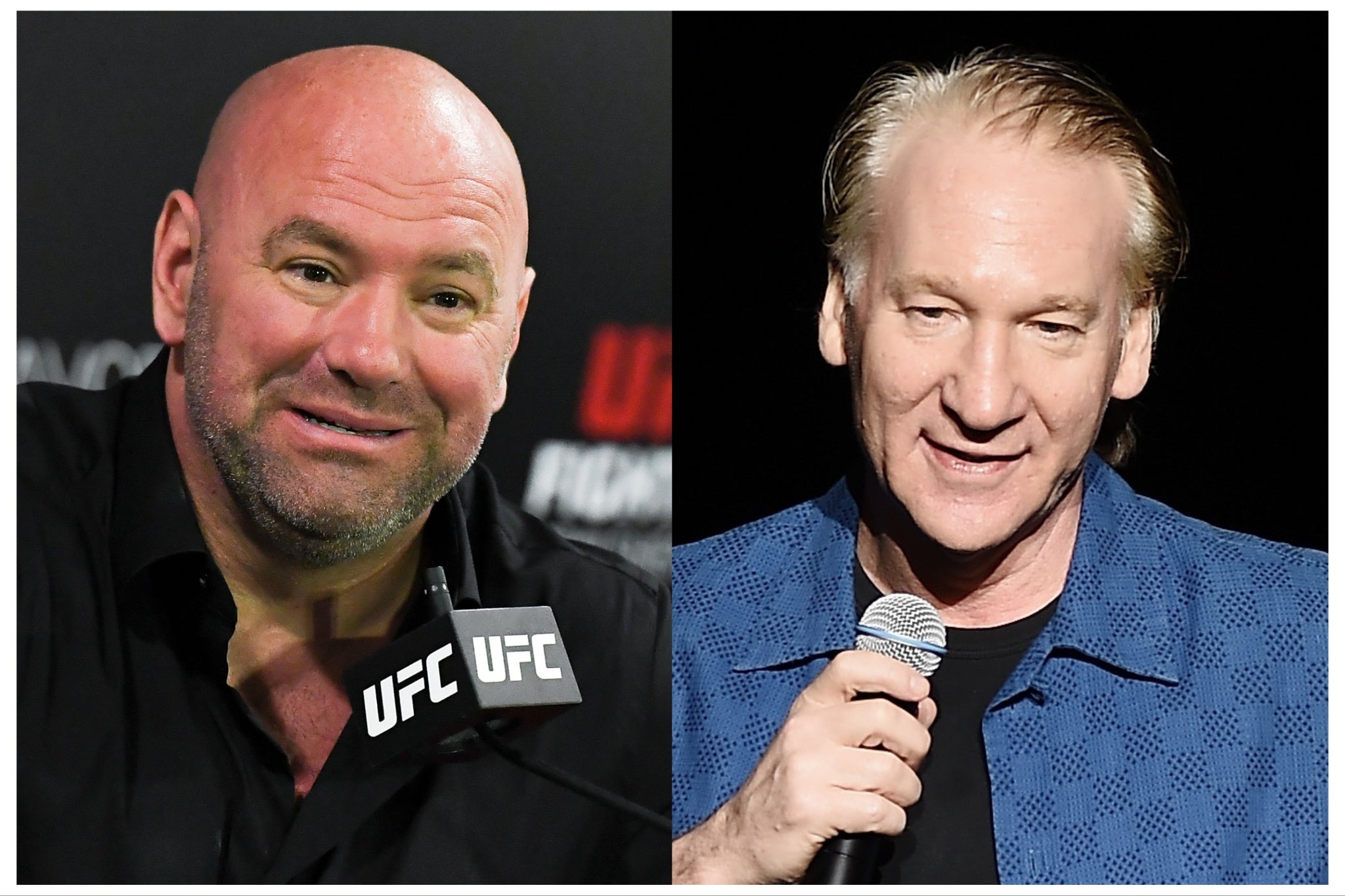 Dana White and Bill Maher