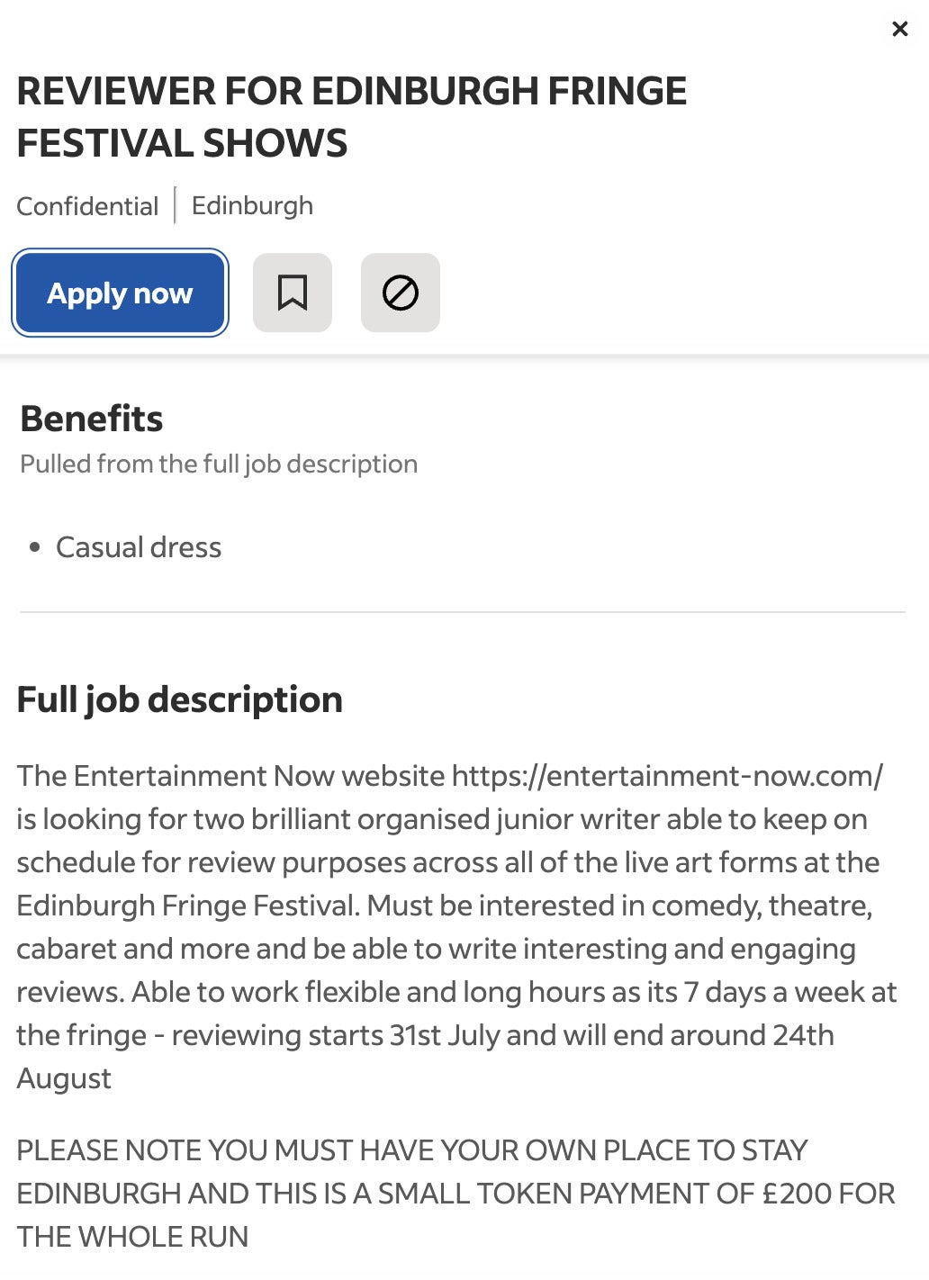 Entertainment Now attempted to hire Edinburgh Festival reviewers for a token payment of £1.25 an hour
