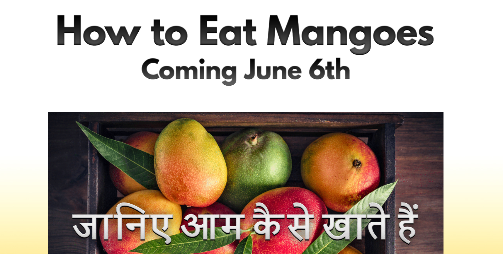 A screenshot from the homepage of howtoeatmangoes.com