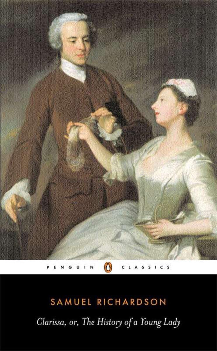 Samuel Richardson’s ‘Clarissa’ is a perfect read, but may be a tad too long for some