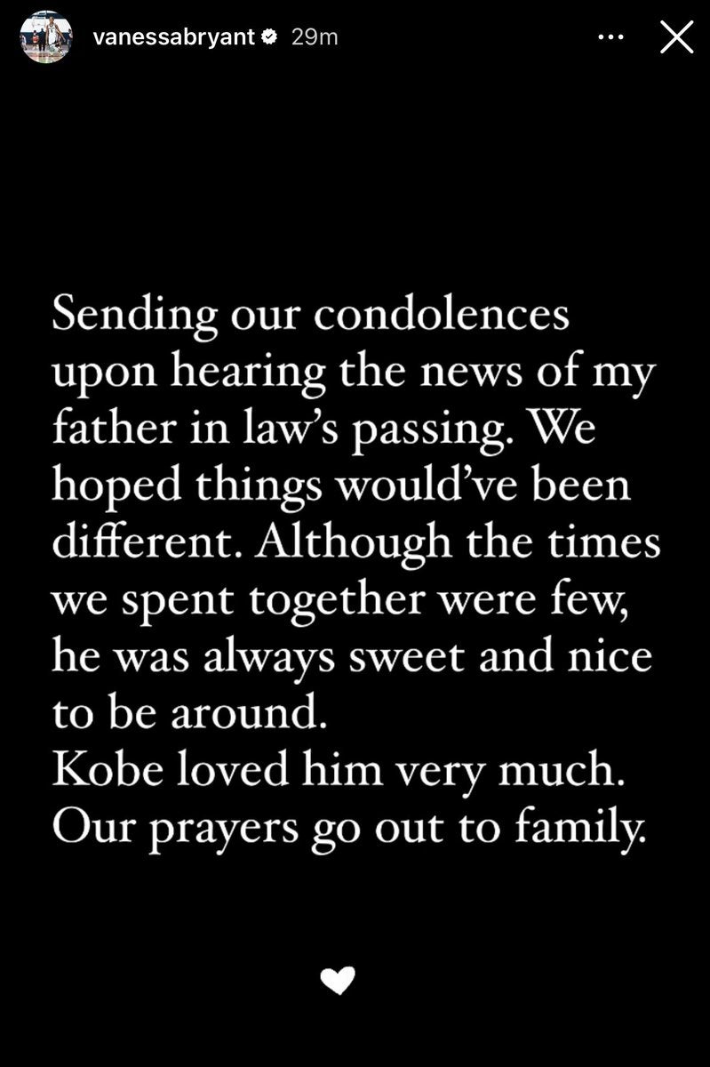 Kobe’s wife Vanessa shared a tribute to her father-in-law on her Instagram stories following the news of his passing