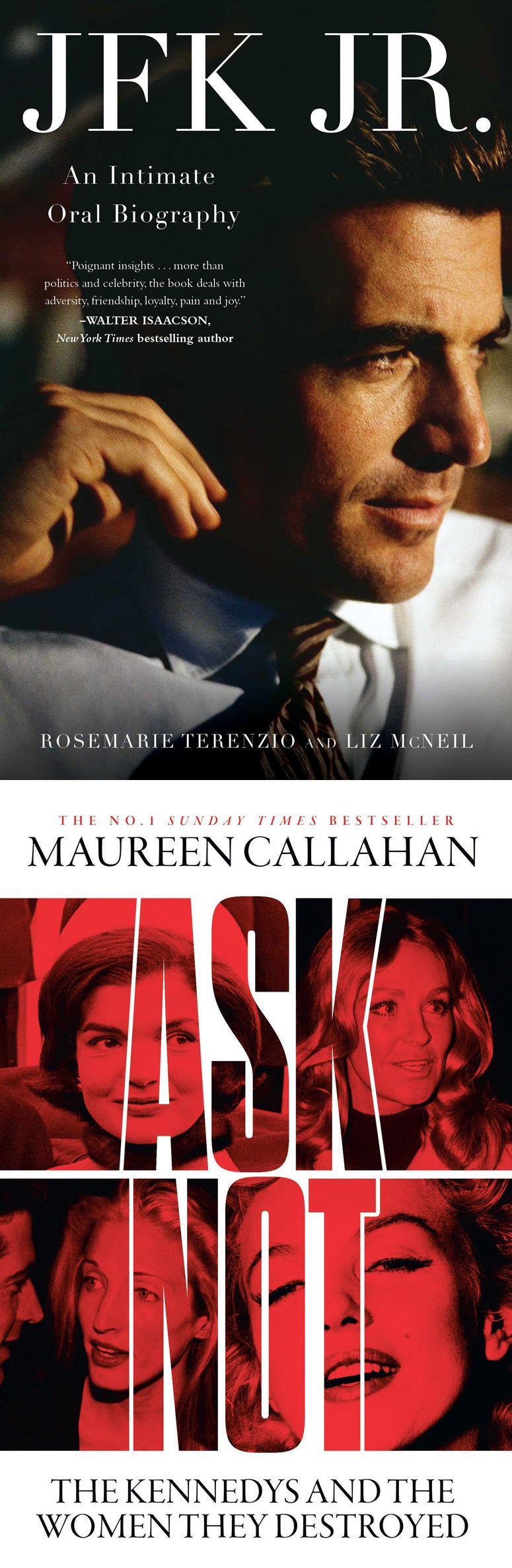 Definitive retellings? Two new books on the Kennedy family have just been released, timed to coincide with the 25th anniversary of JFK Jr’s death