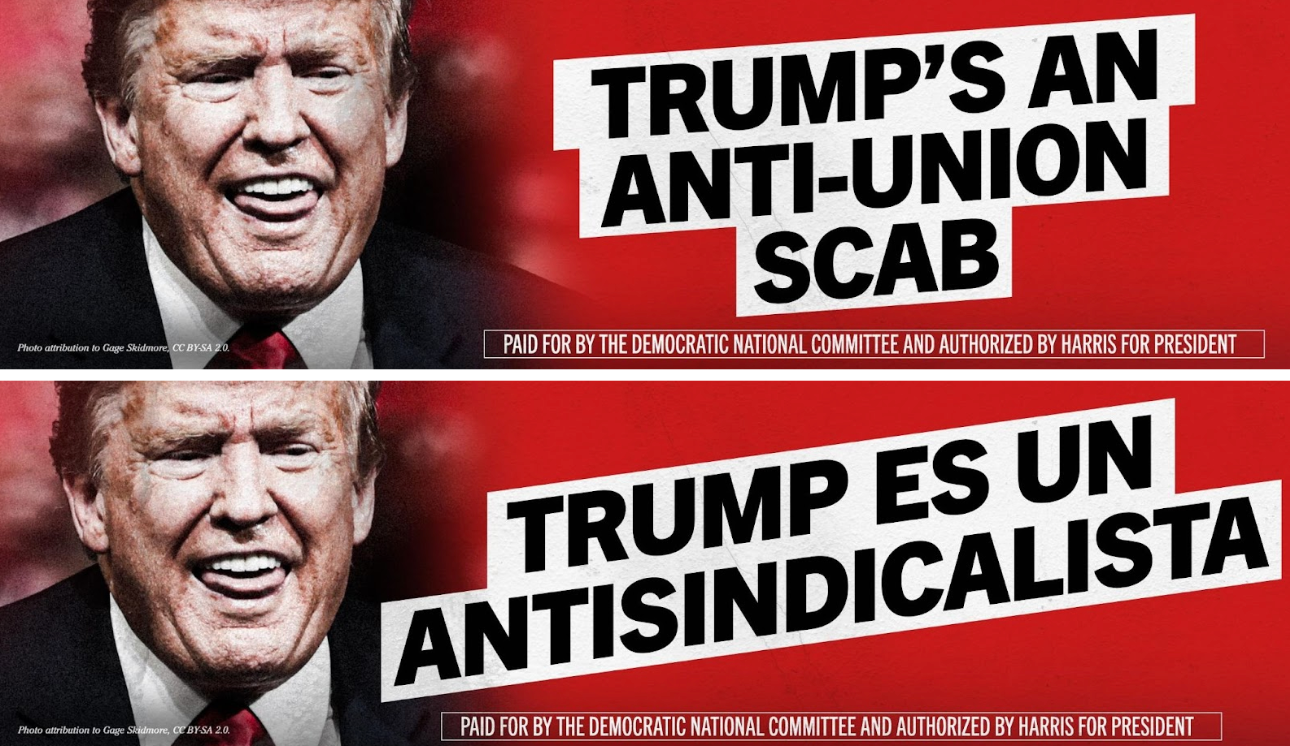 The DNC has paid for digital billboards that say, “Trump’s an anti-union scab” in three major swing states