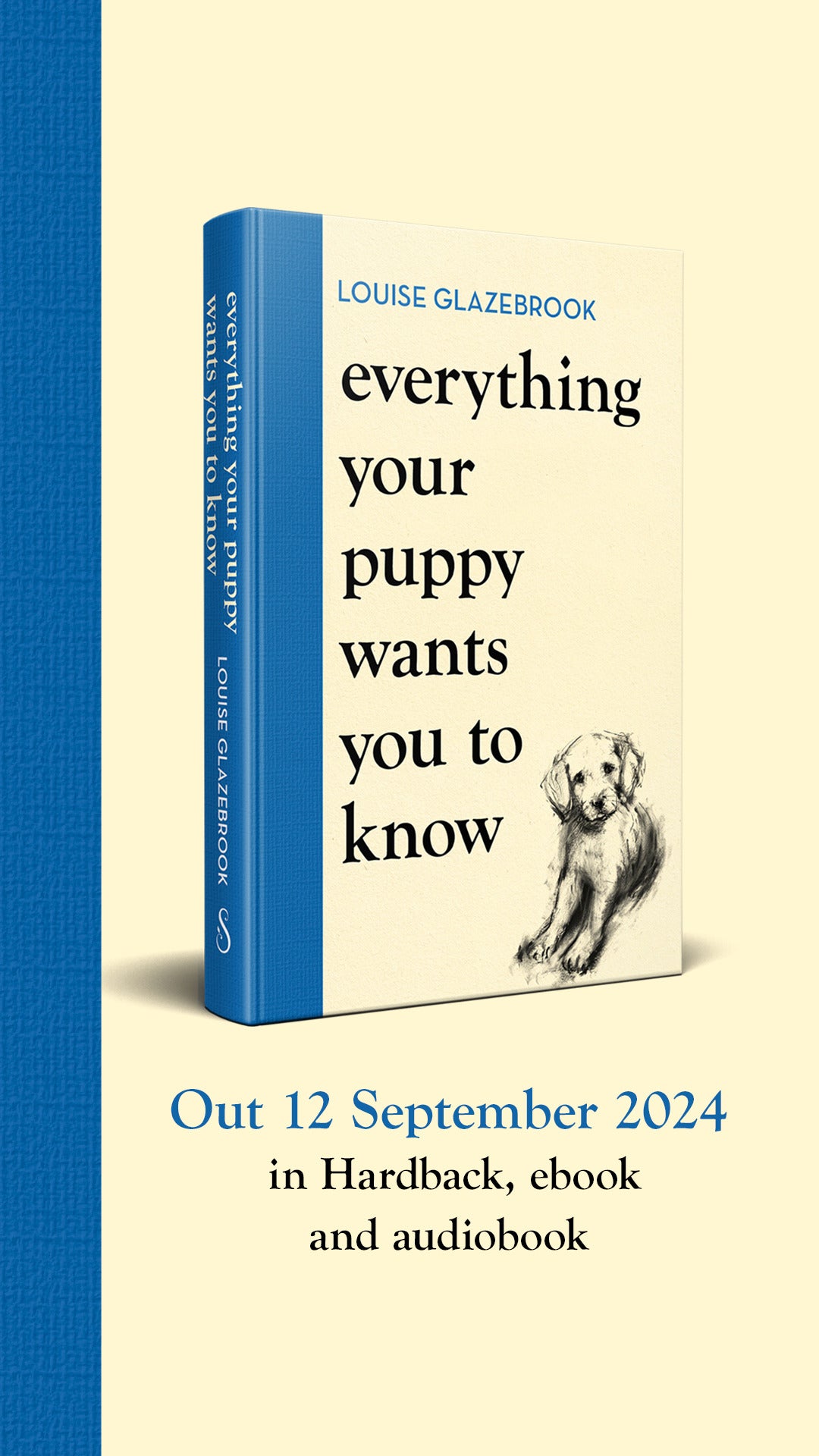 The cover for ‘Everything Your Puppy Wants You To Know’