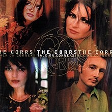 Cover art for The Corrs’ ‘Talk On Corners’