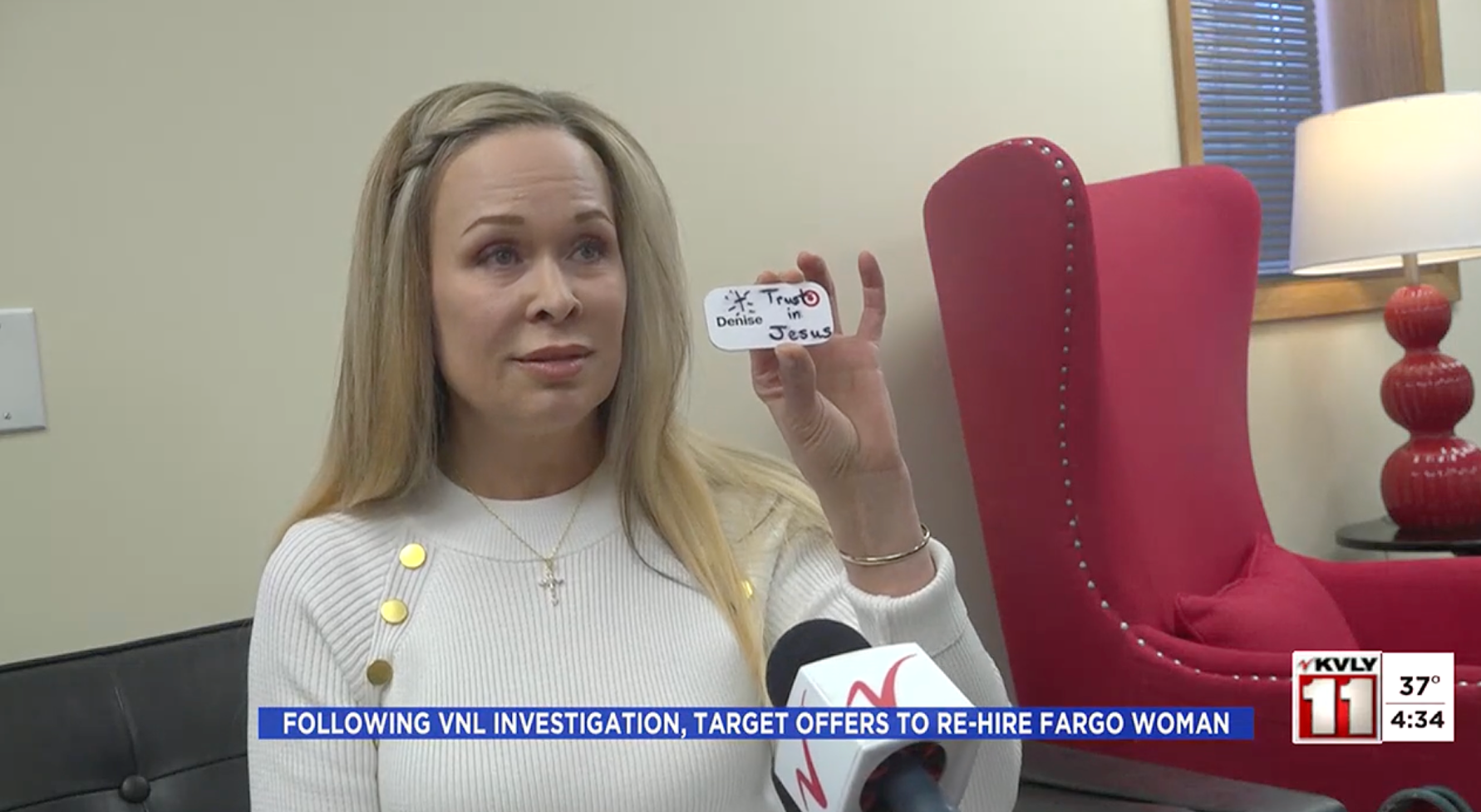 Denise Kendrick, a former Target store employee in Fargo, North Dakota, said she was fired for writing ‘trust in Jesus' on her name tag