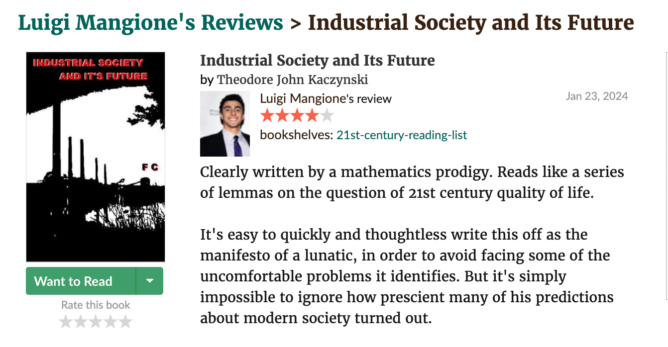 Mangione seemingly gave the Unabomber’s manifesto a positive review on Goodreads