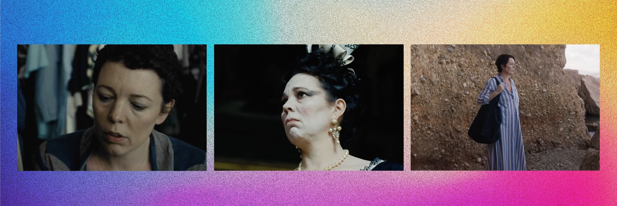 Olivia Colman in ‘Tyrannosaur’, ‘The Favourite’ and ‘The Lost Daughter’