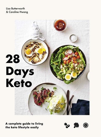 ‘28 Days Keto’ makes transitioning to a new way of eating simple, delicious and sustainable