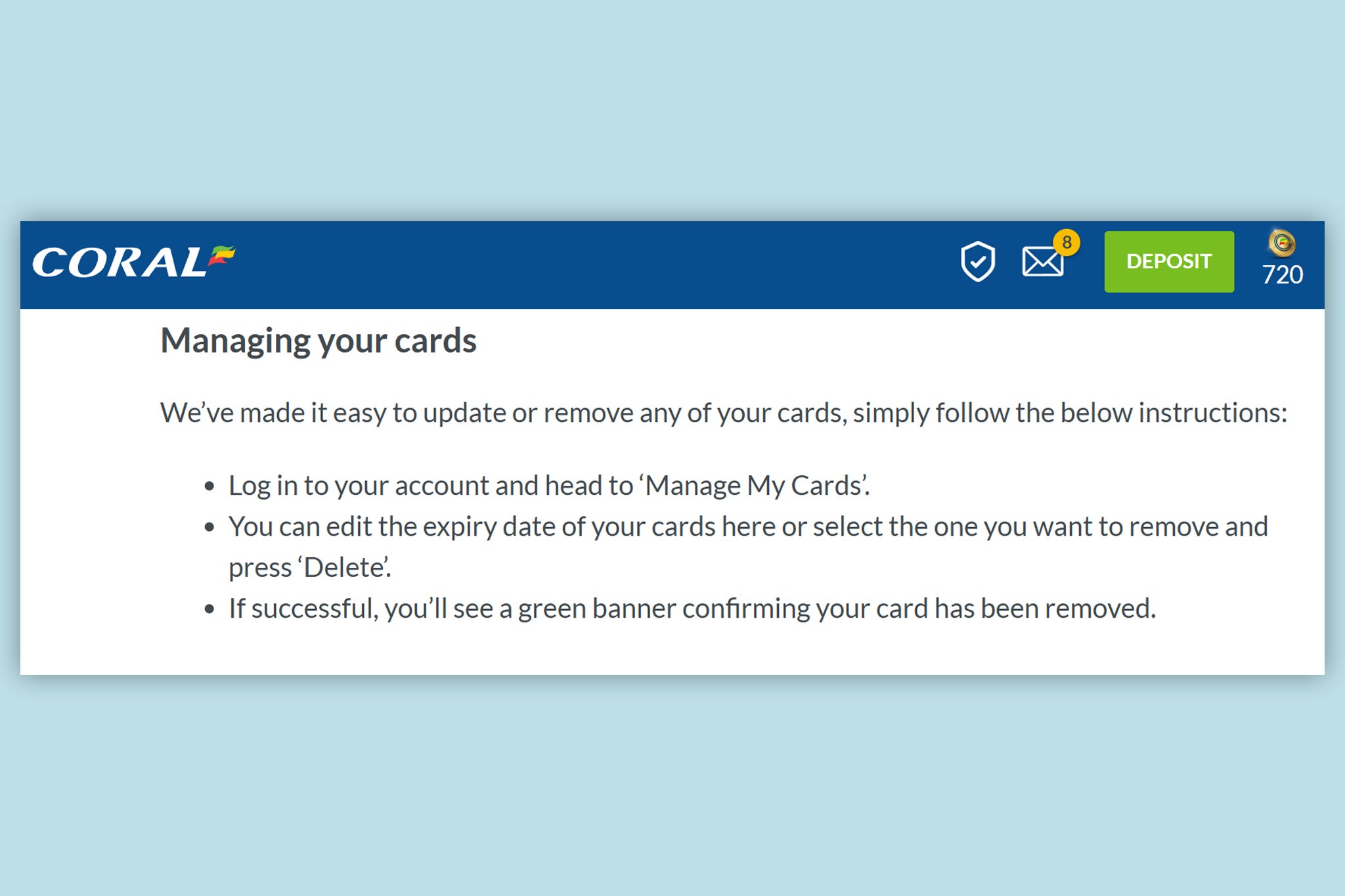 Coral’s process for adding and removing debit cards is as simple as it comes