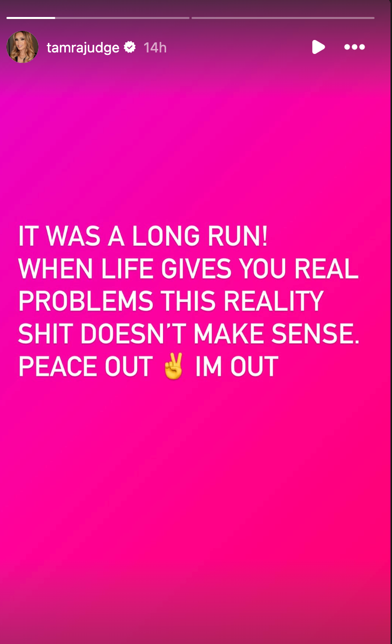 ‘Real Housewives of Orange County’ fans were left wondering whether Tamra Judge quit the show again after she posted a cryptic message on Instagram