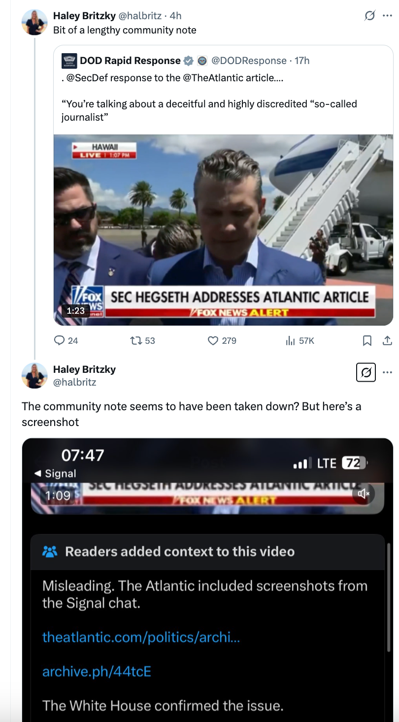 CNN’S Pentagon correspondent Haley Britzky shared a screenshot of the original Community Note that appeared under the DOD’s post after it was removed. Users pointed out that Community Notes can be down-voted if they are ‘deemed’ unhelpful.