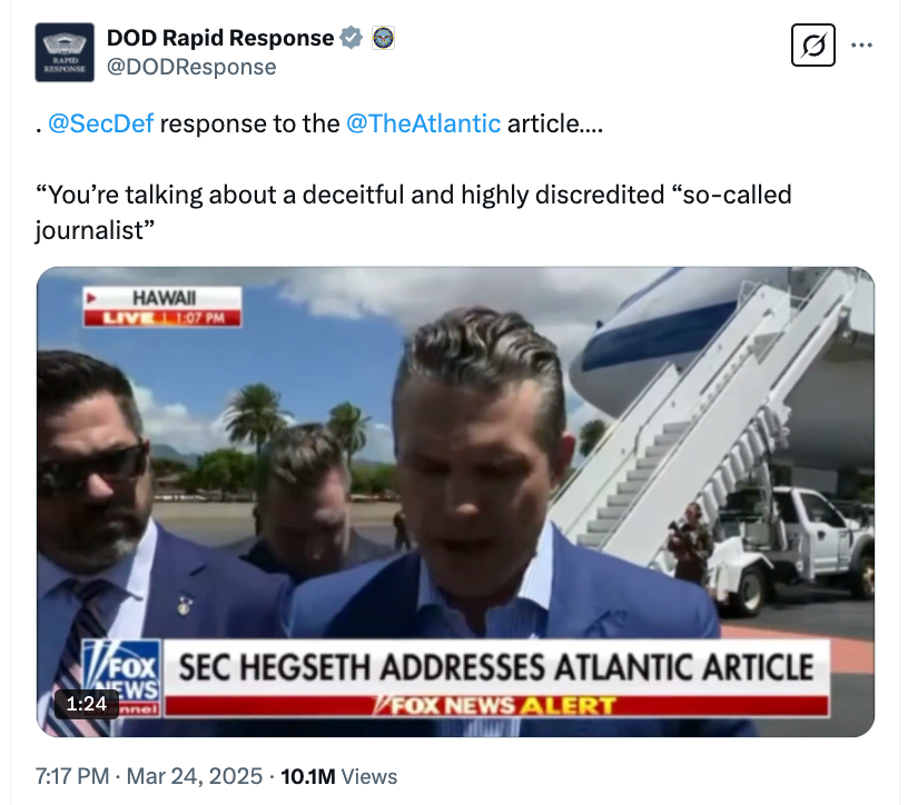 The official Department of Defense Rapid Response X account shared a clip of Pete Hegseth’s response to the Atlantic story. By Tuesday afternoon, the Community Note underneath had disappeared