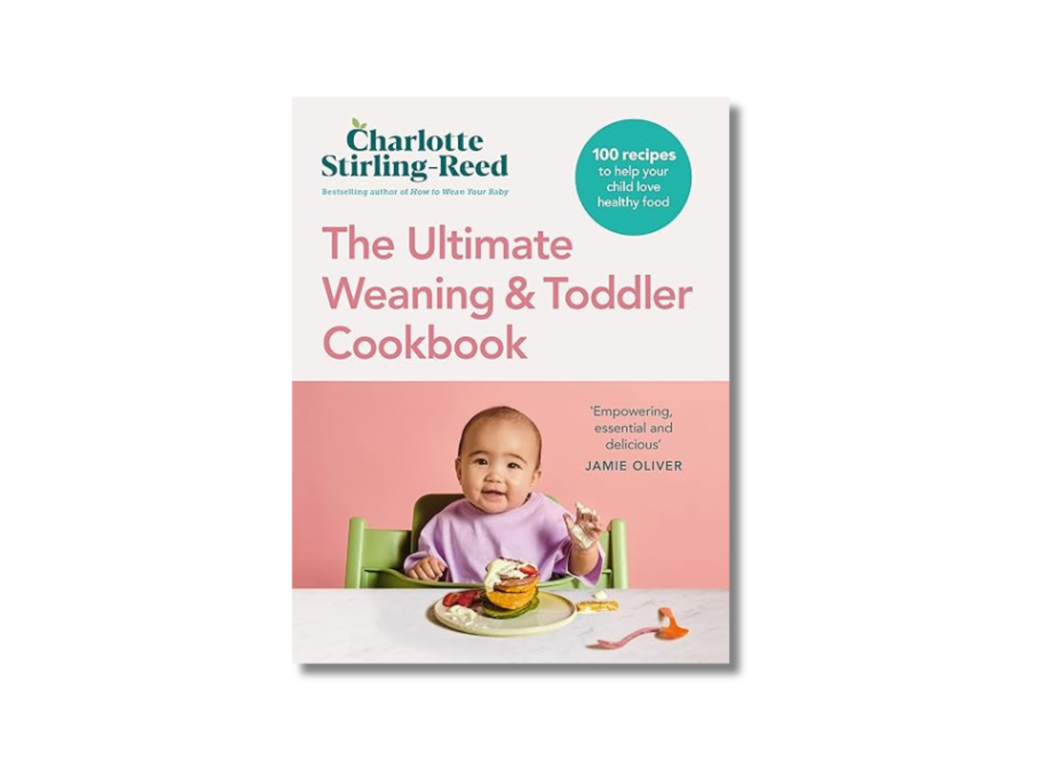 ultimate weaning toddler cookbook