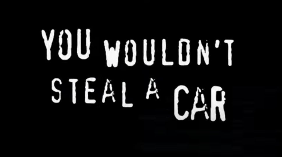 The font of the famous anti-piracy campaign is likely to have been pirated