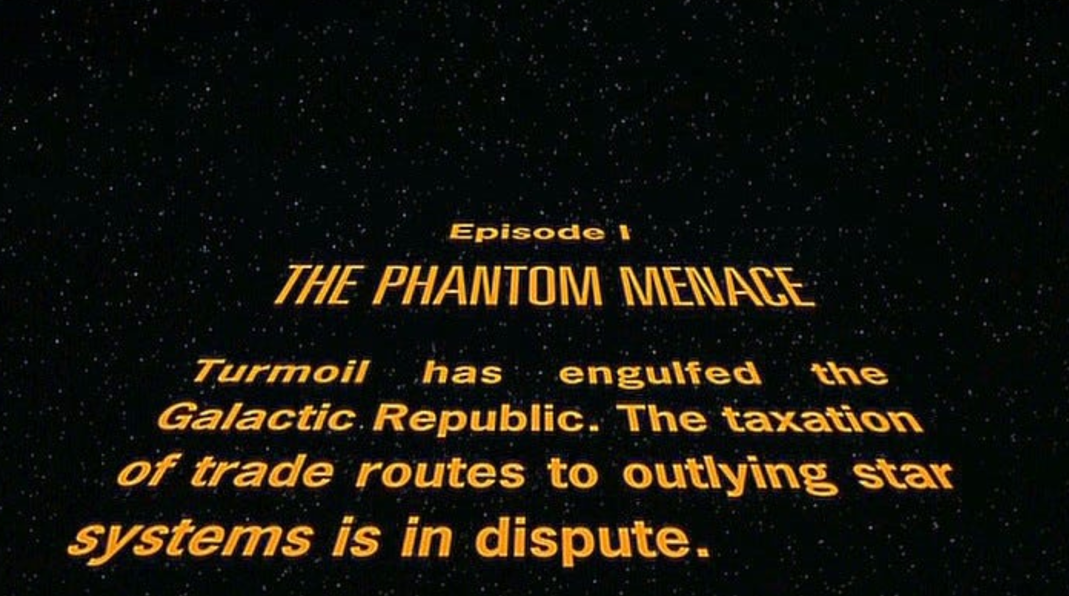  Episode One - The Phantom Menace