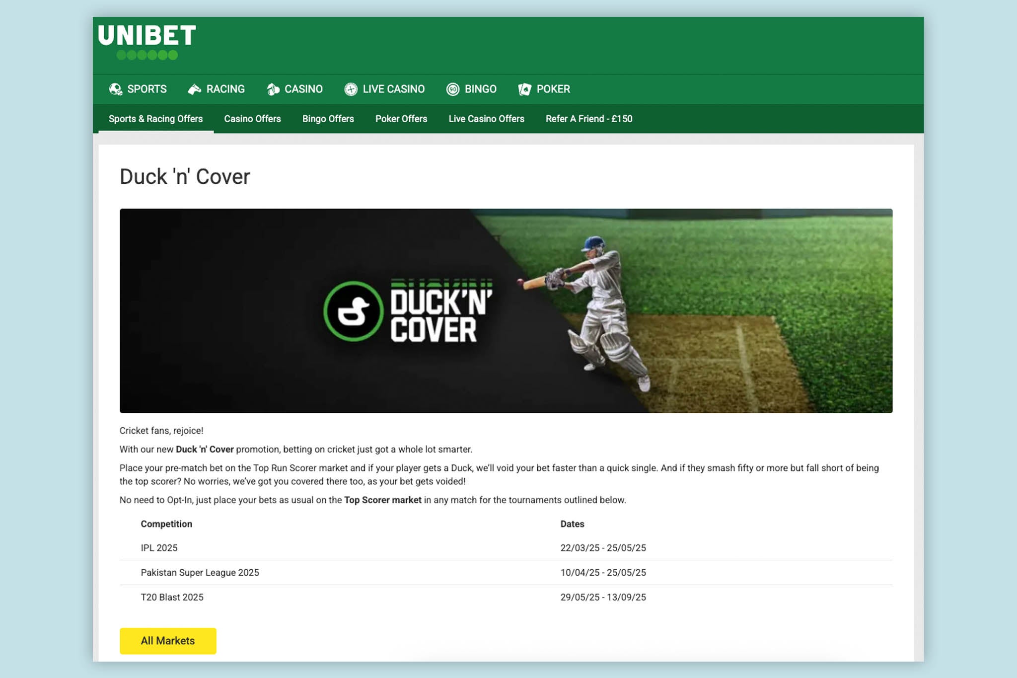 Unibet offer customers its Duck ‘n’ Cover promo for major cricket events such as the IPL, Hundred and more.
