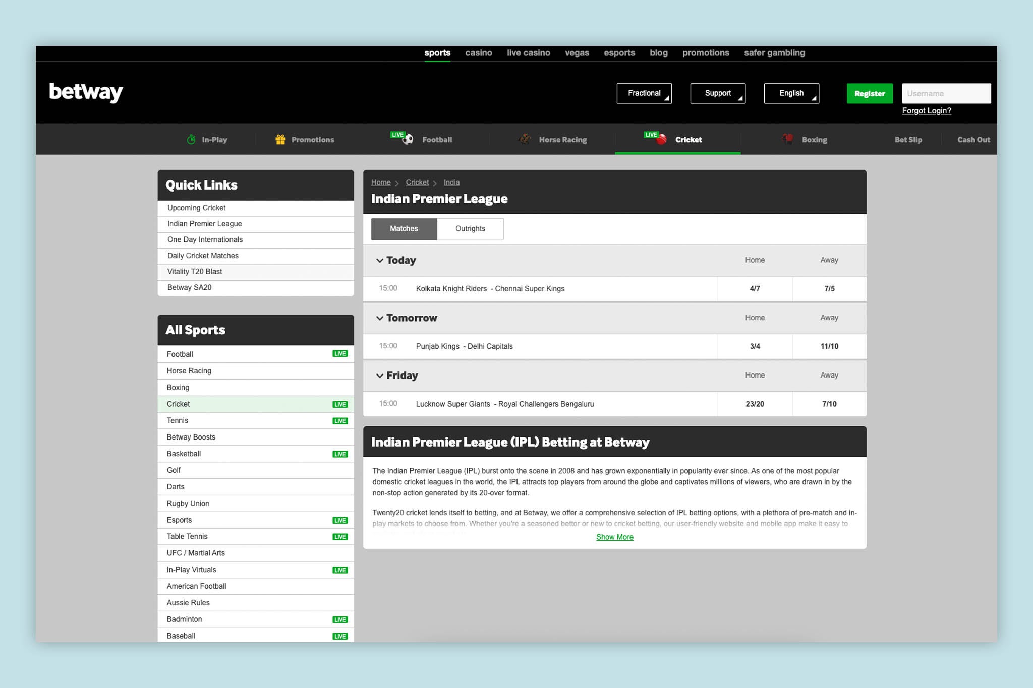 Betway have extensive IPL betting markets available online.