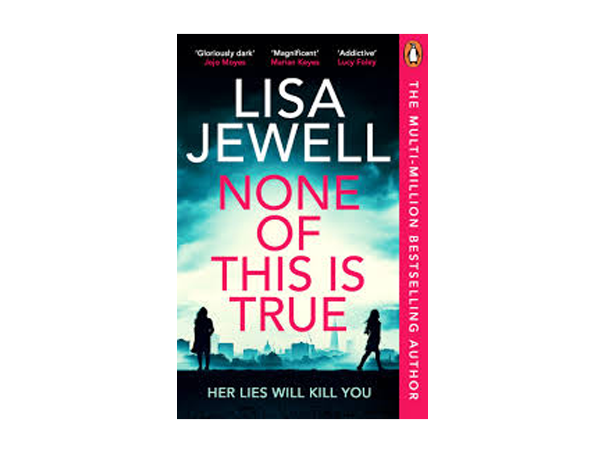 Best thriller books IndyBest review ‘None of This is True’ by Lisa Jewell, Published by Penguin