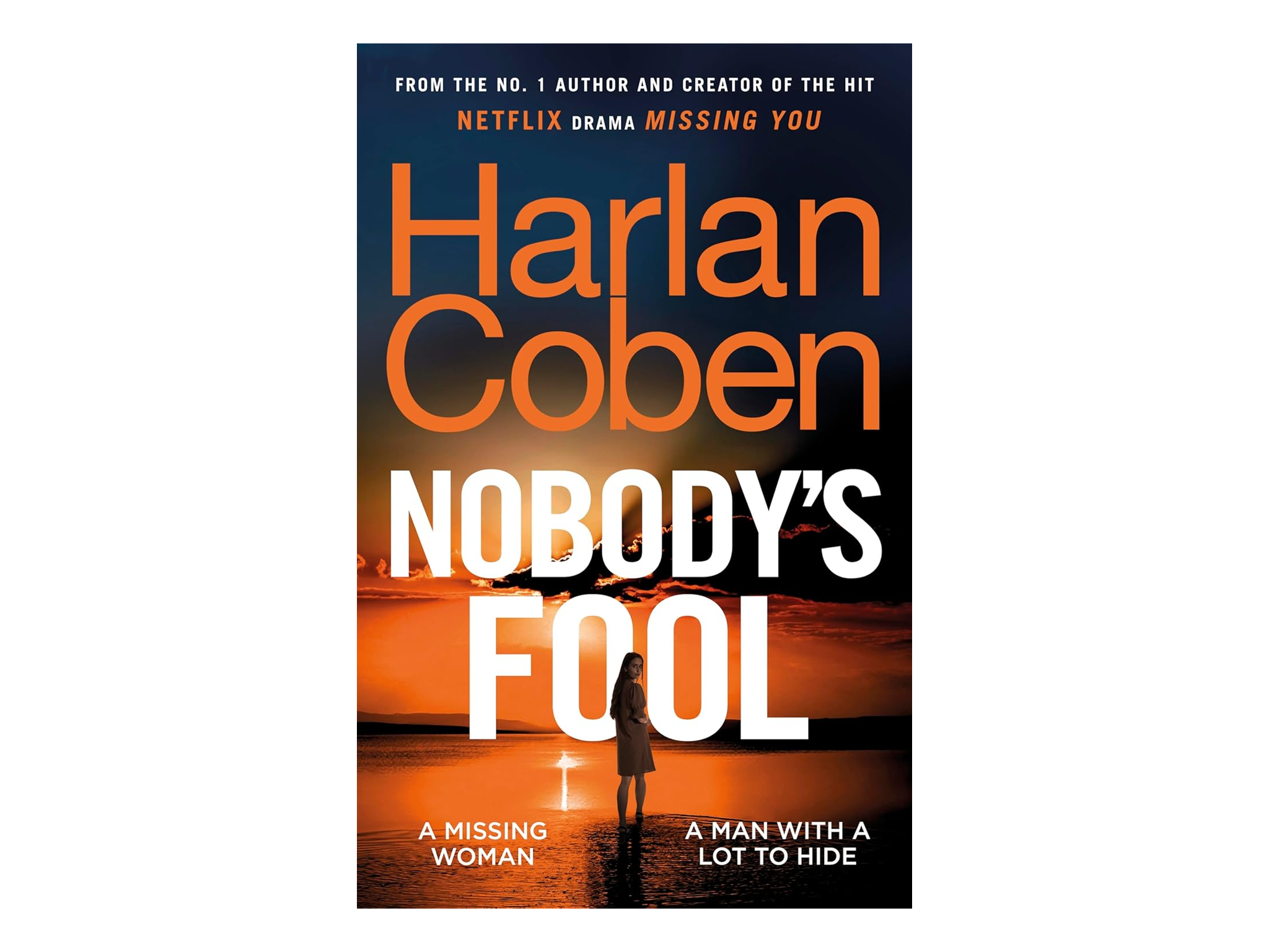 Best thriller books Indybest review ‘Nobody’s Fool’ by Harlan Coben, published by Cornerstone