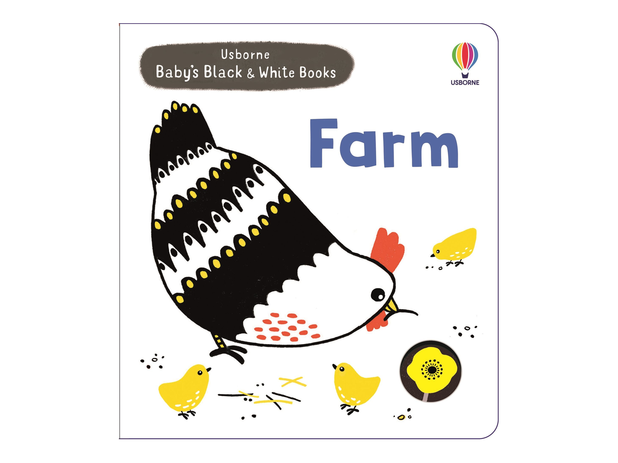 Best baby books IndyBest review ‘Baby's Black and White Books: Farm’ written by Mary Cartwright, illustrated by Leeza Hernandez, published by Usborne